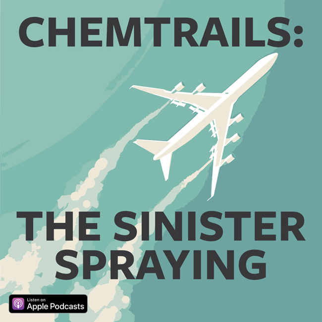 Chemtrails: The Sinister Spraying
