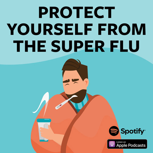 Protect Yourself From The Super Flu