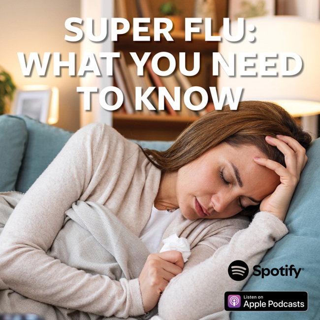 Super Flu: What You Need To Know